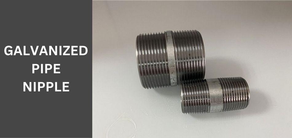 galvanized pipe nipples